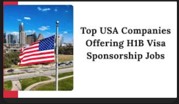 Top Companies Offering Visa Sponsorship Jobs in the USA (2025 Update)